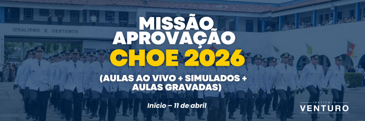 Missão Aprovação CHOE 2026 – Instituto Venturo